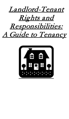 Landlord-Tenant Rights and Responsibilities: A Guide to Tenancy